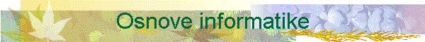 Osnove informatike